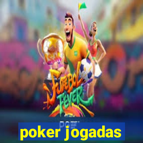 poker jogadas