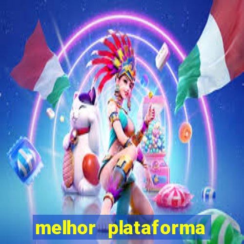 melhor plataforma para jogar cassino