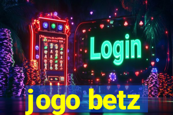 jogo betz