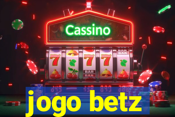 jogo betz