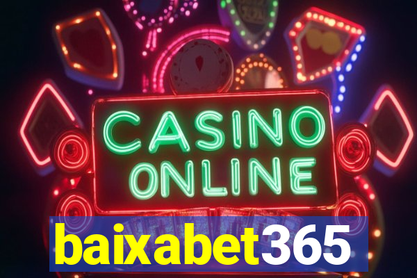 baixabet365