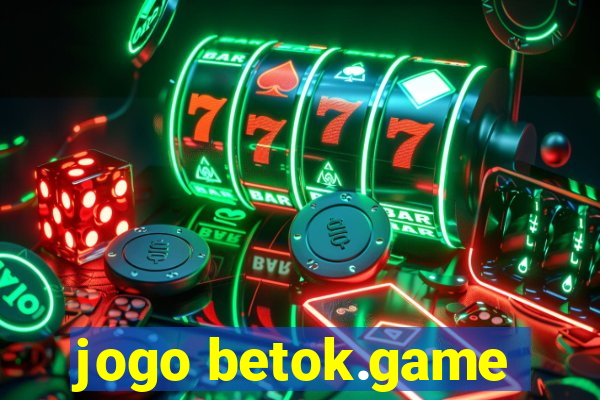 jogo betok.game