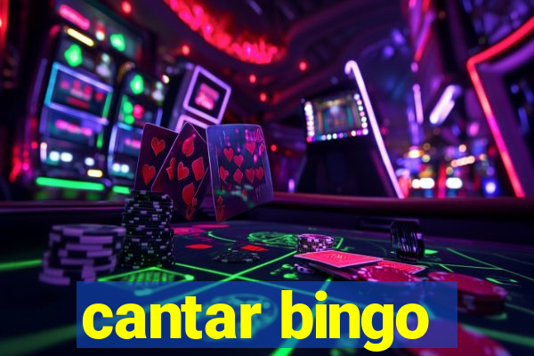 cantar bingo