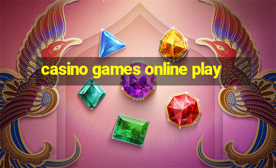 casino games online play