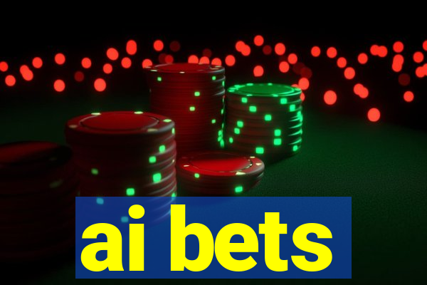 ai bets