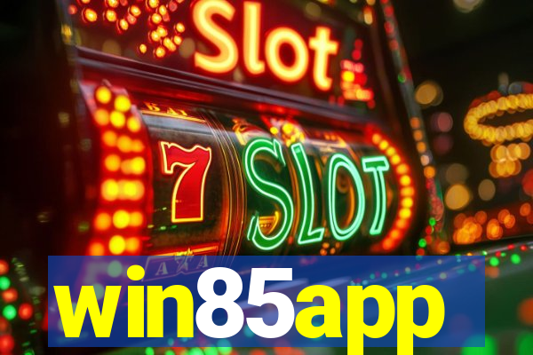 win85app