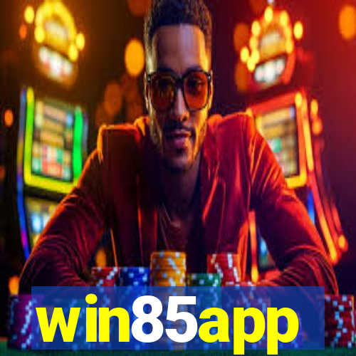 win85app