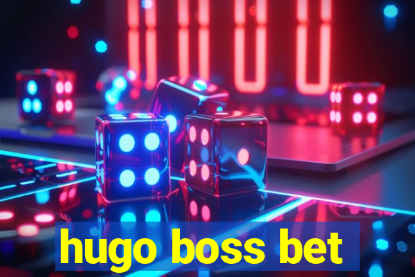 hugo boss bet