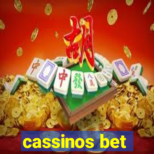 cassinos bet