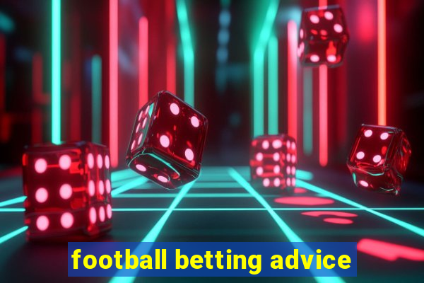 football betting advice