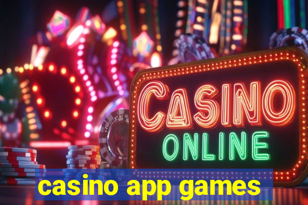 casino app games