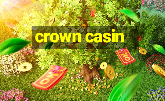 crown casin