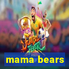 mama bears