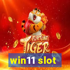 win11 slot