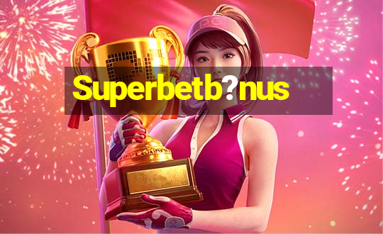 Superbetb?nus