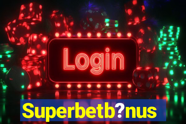 Superbetb?nus