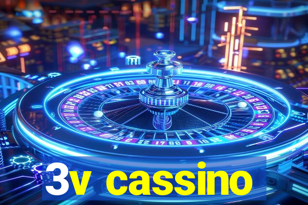 3v cassino