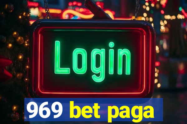 969 bet paga