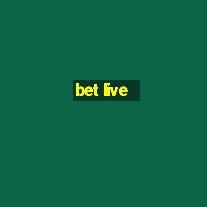 bet live