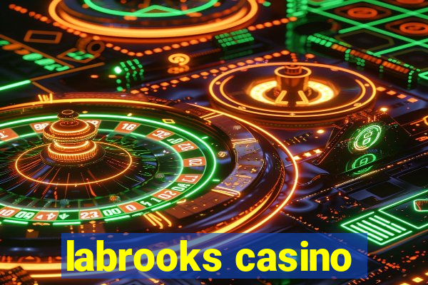 labrooks casino