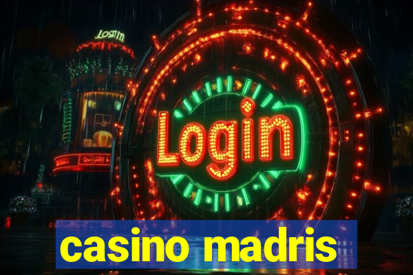 casino madris