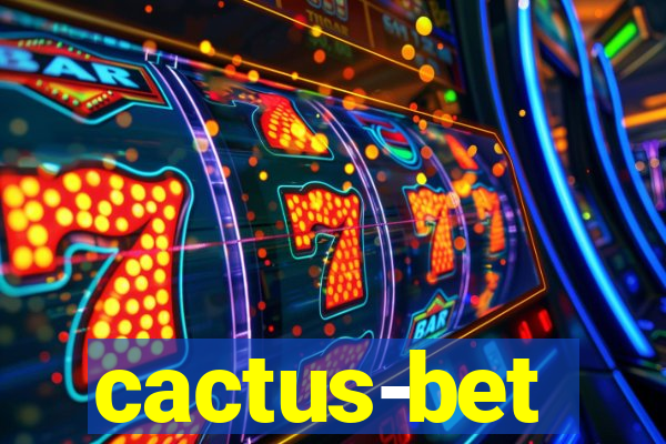 cactus-bet