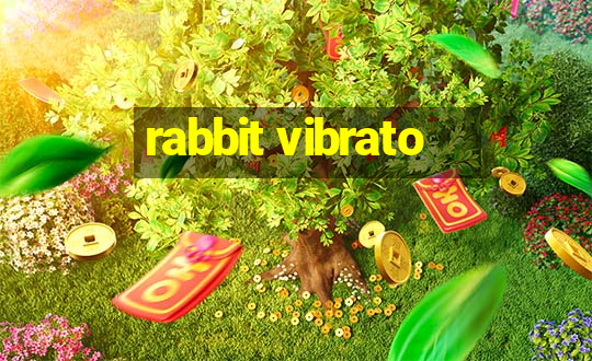 rabbit vibrato