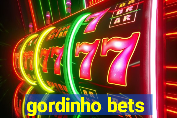 gordinho bets