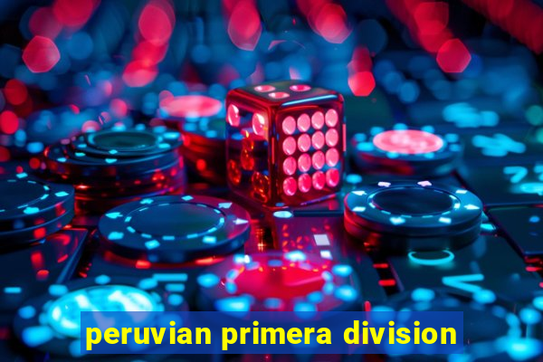 peruvian primera division