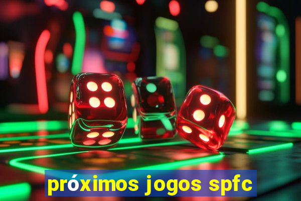 próximos jogos spfc