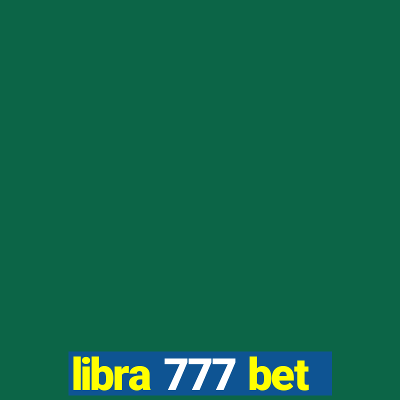 libra 777 bet