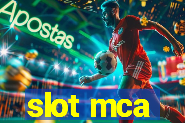 slot mca