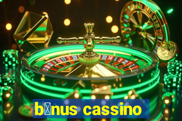 b么nus cassino