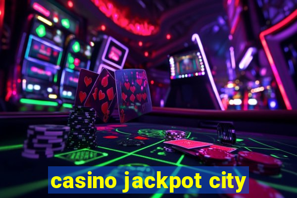 casino jackpot city