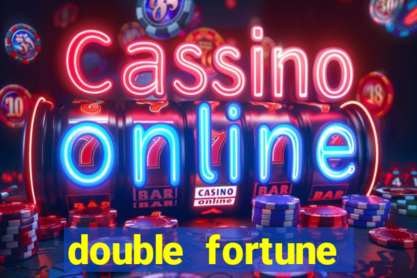 double fortune sorte dupla