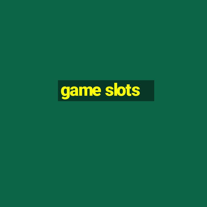 game slots