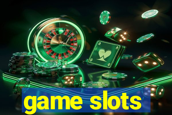 game slots