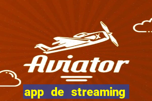 app de streaming de jogos