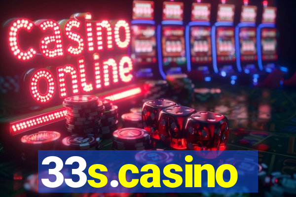 33s.casino