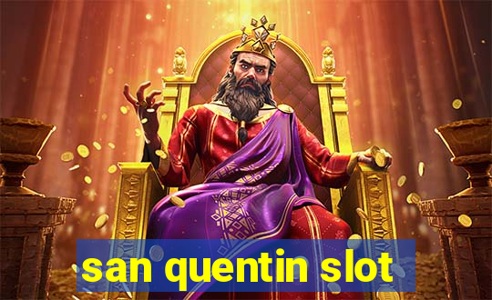 san quentin slot