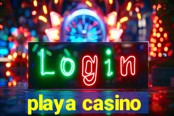 playa casino