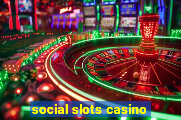 social slots casino