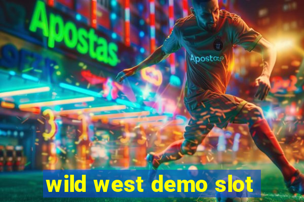 wild west demo slot