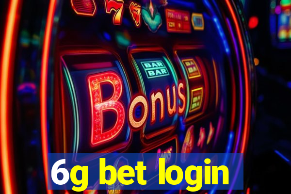 6g bet login