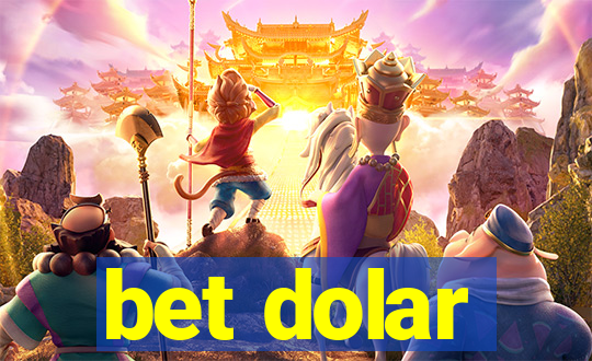 bet dolar