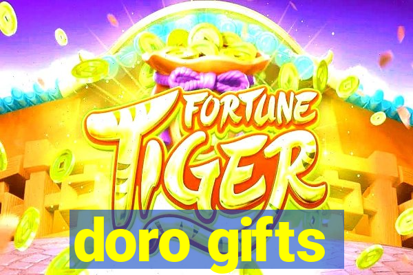 doro gifts