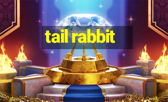 tail rabbit