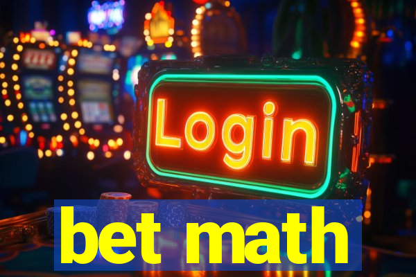 bet math