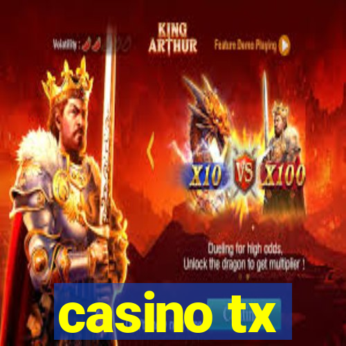 casino tx