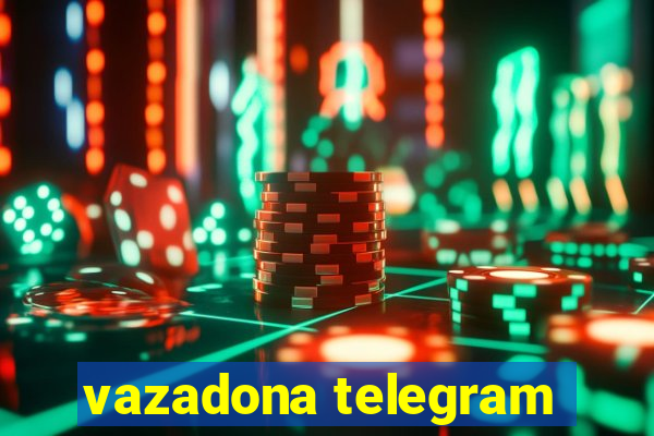 vazadona telegram